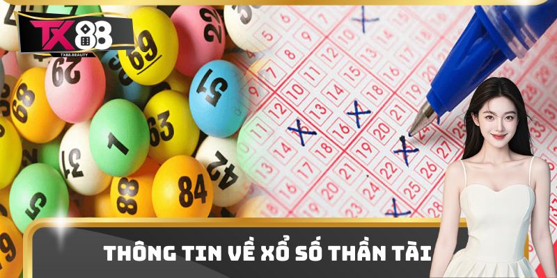 Thông tin về xổ số thần tài